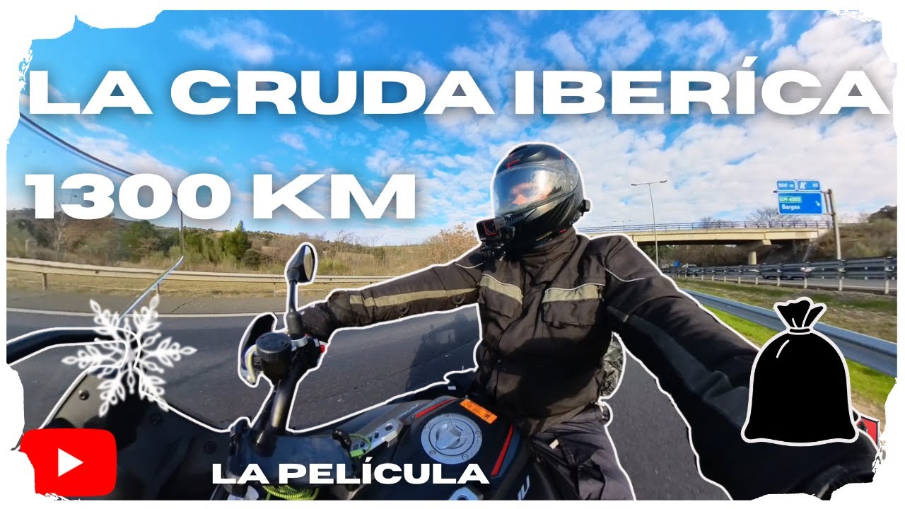 1.300 KM en MOTO con una BOLSA DE BASURA: Película Completa | La Cruda Ibérica