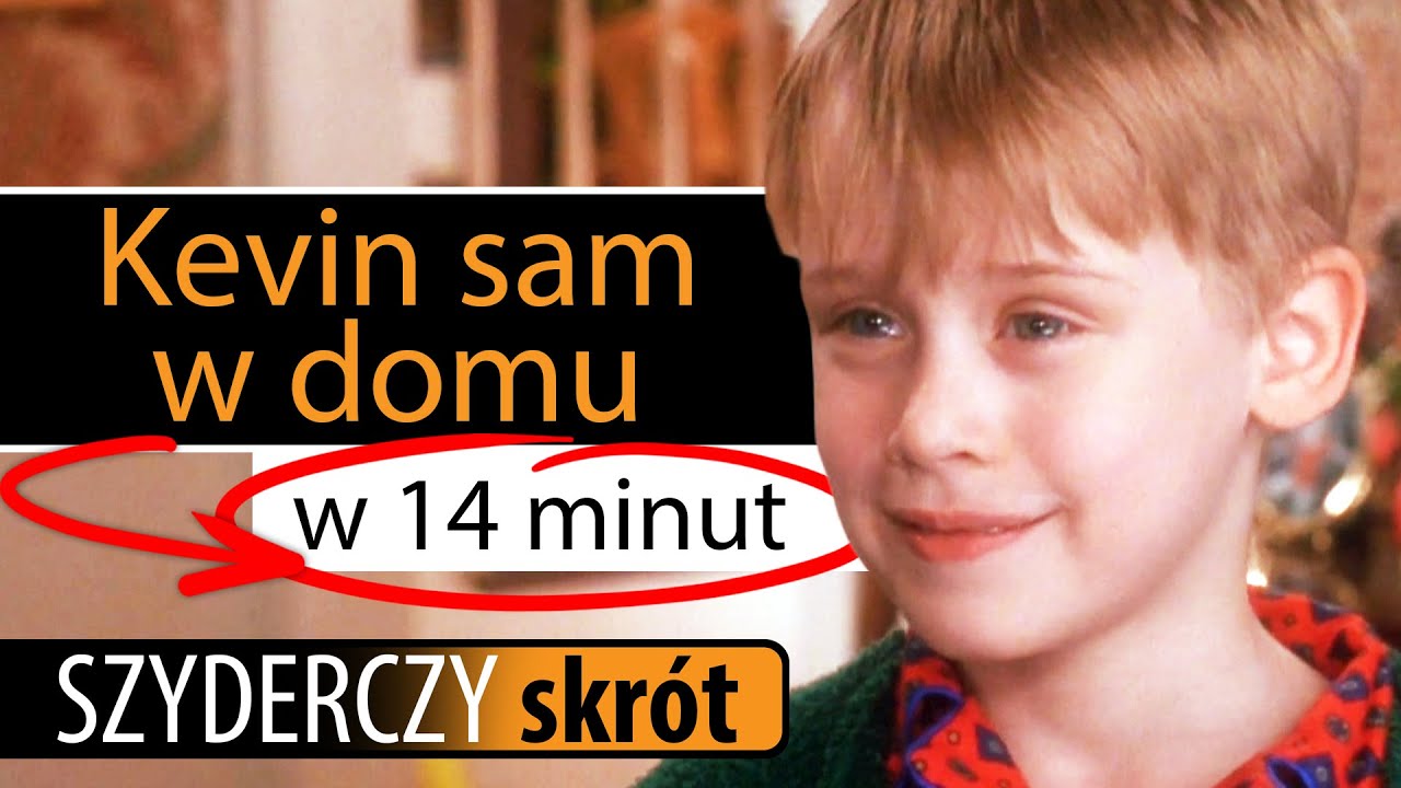 KEVIN SAM W DOMU | Szyderczy Skr&oacute;t