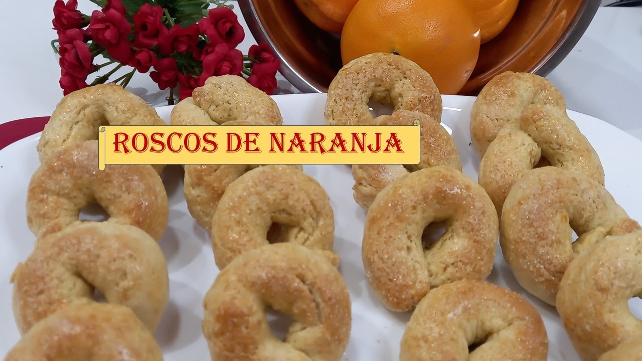 ROSCOS de NARANJA  en MONSIEUR Cuisine Connect/ Plus/Thermomix-Roscos al Horno más SALUDABLES