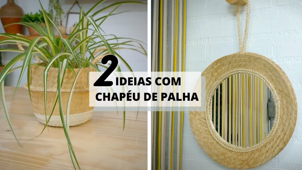 Cachepot de Palha | Moldura de Espelho | Ideias com Chapéu de Palha