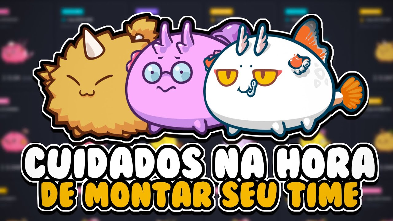 Cuidados na Hora de Comprar seus Axies - Axie Infinity