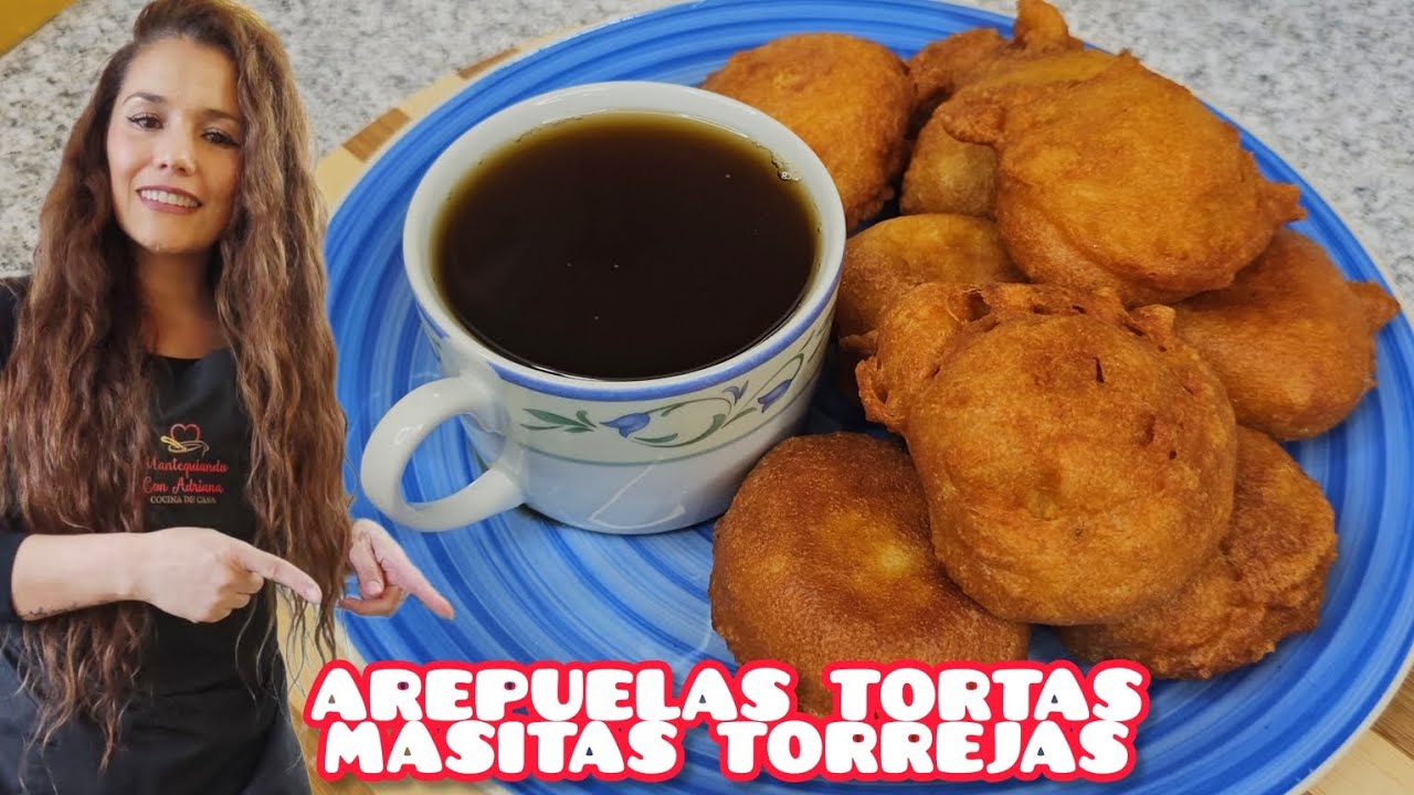 Cómo hacer AREPUELAS/ TORTAS/ MASITAS /TORREJAS delicia COLOMBIANA🇨🇴 de las ABUELAS👵🏼❤️