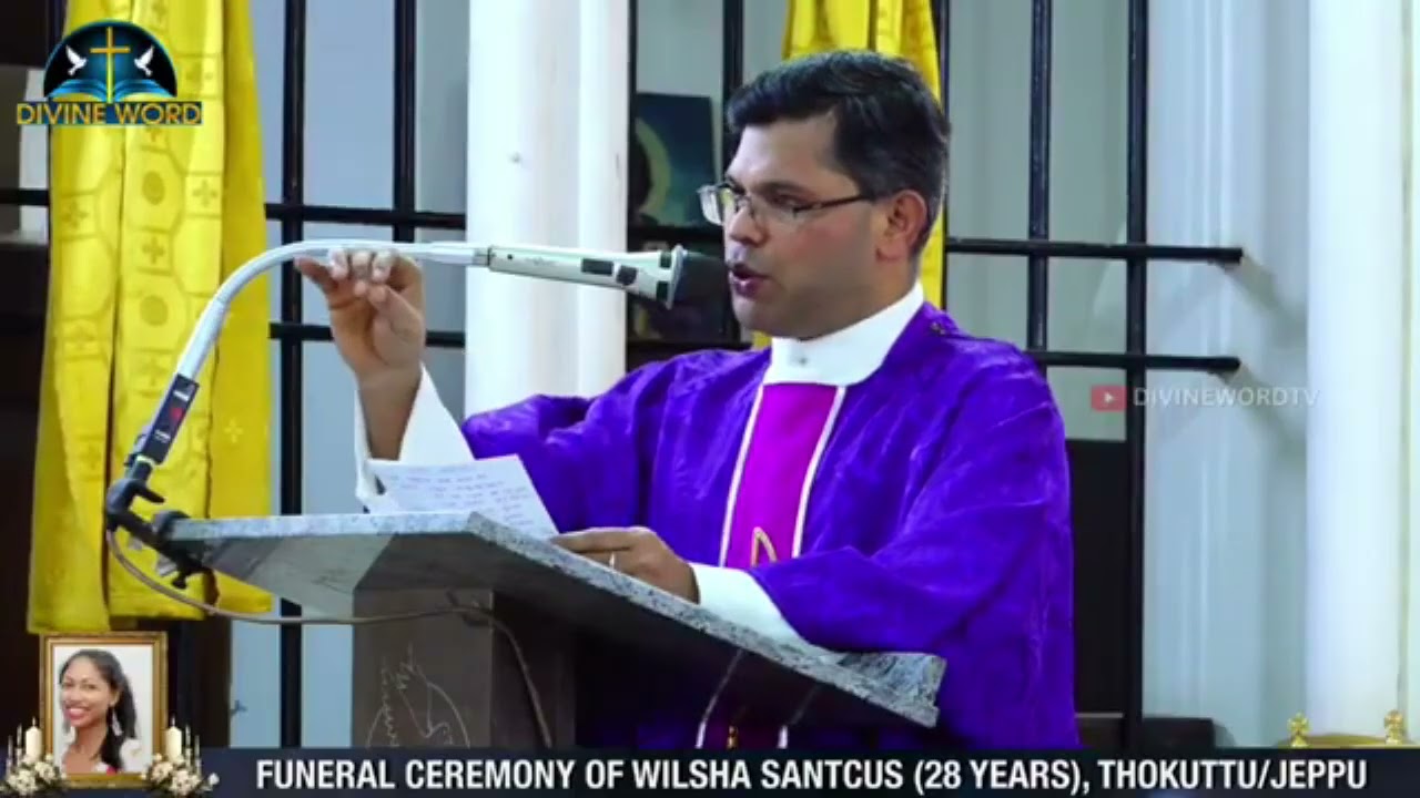 Funeral Homily by Fr Maxim D Souza