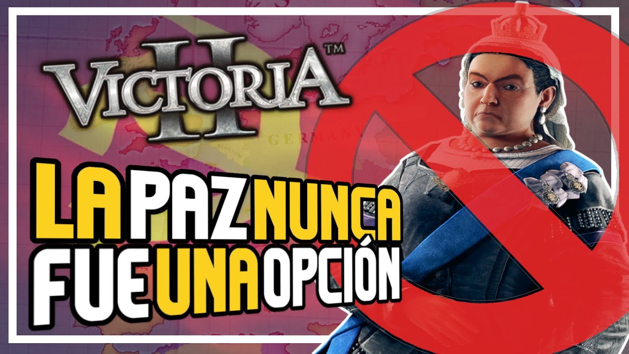 CUANDO LA PAZ NUNCA ES UNA OPCIÓN en VICTORIA 2 en Español - El Exploit Definitivo
