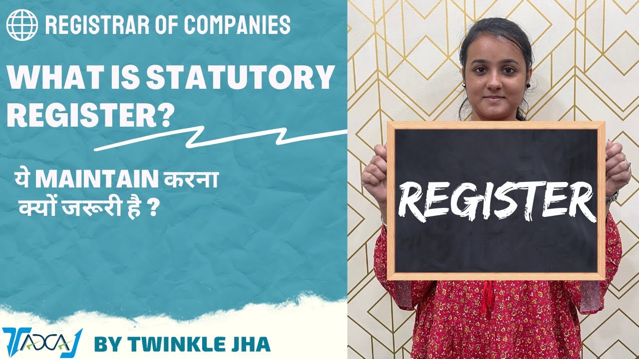 Statutory Books and Records- Statutory Registers to be Maintained by a Private Company Companies Act
