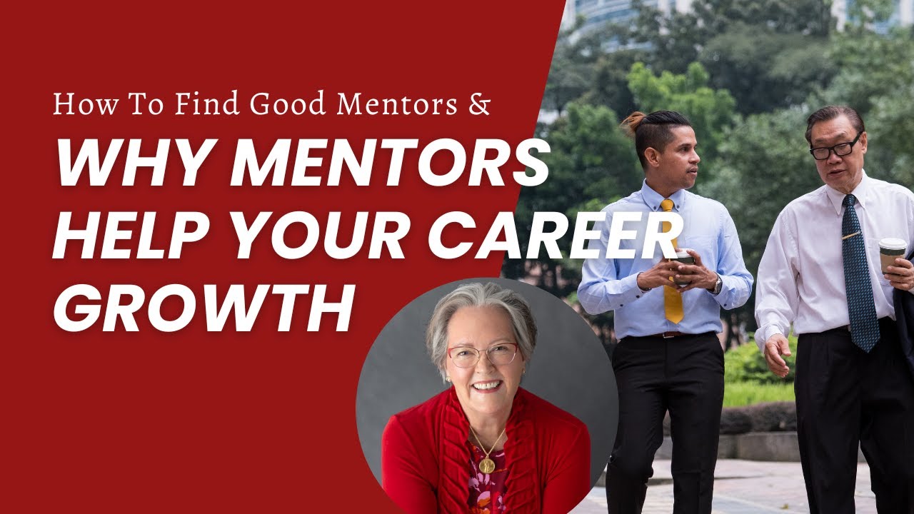 How To Find Good Mentors - Why That Will Help Your Career