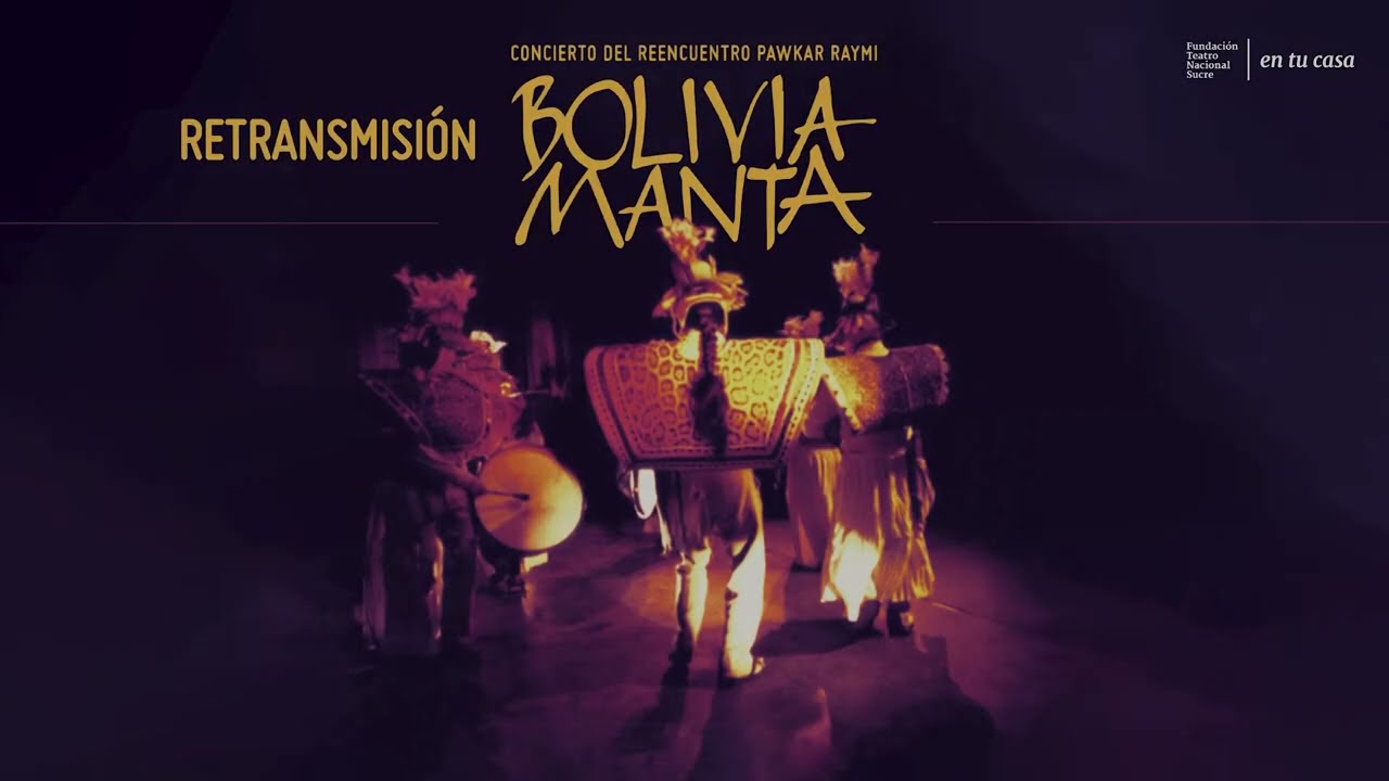 ⭐️ En tu casa | Retransmisión del concierto de Bolivia Manta