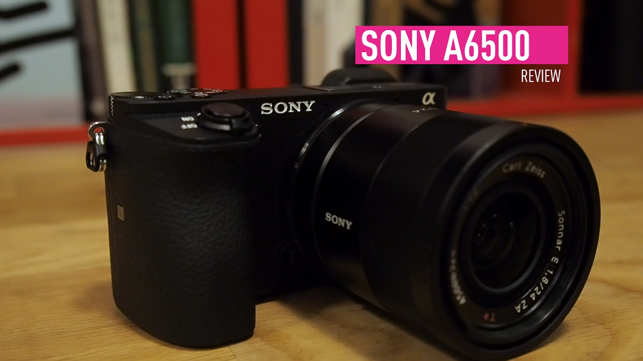 Sony Alpha A6500 review: a mirrorless camera for all your digital needs