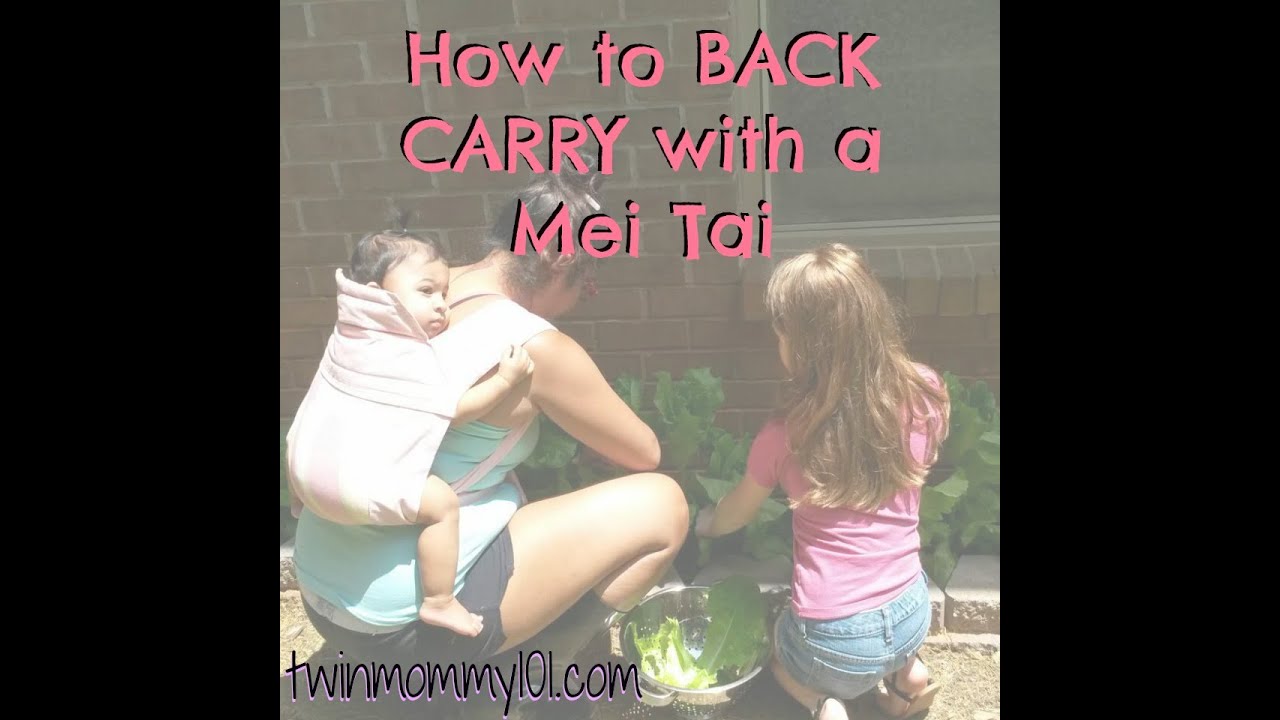 How To Back Carry In A Mei Tai