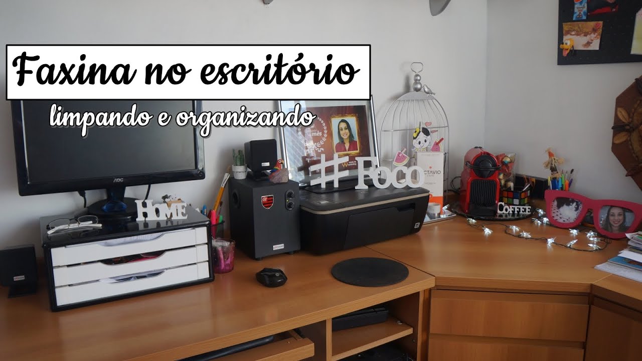 Faxina no escritório - limpando e organizando meu cantinho de trabalho  - um cômodo por dia