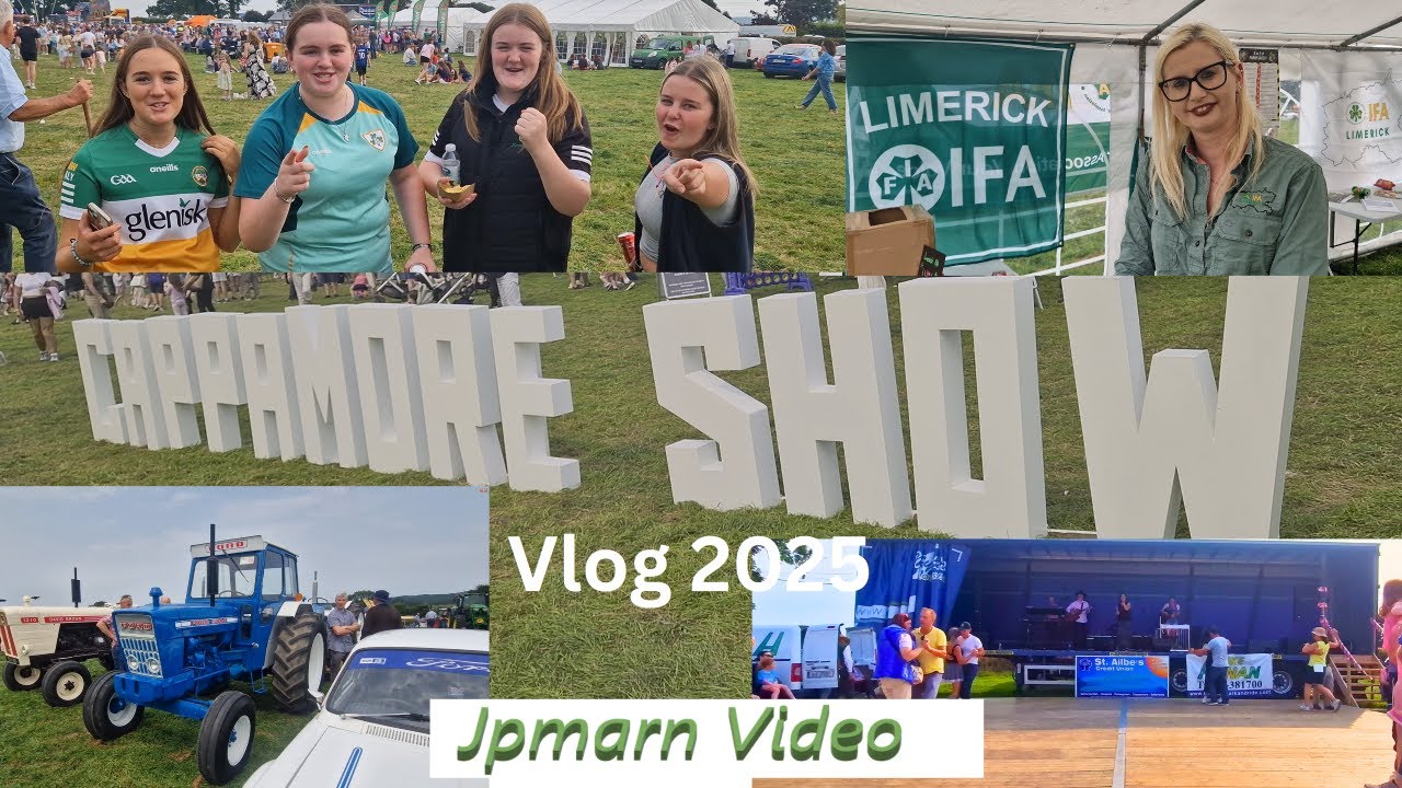 Cappamore Show Vlog 2025