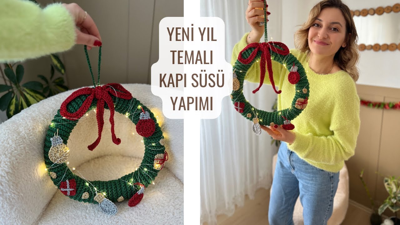 ÖRGÜ KAPI SÜSÜ YAPIMI 🌸 KOLAY YENİ YIL TEMALI KAPI SÜSÜ YAPIMI #crochet