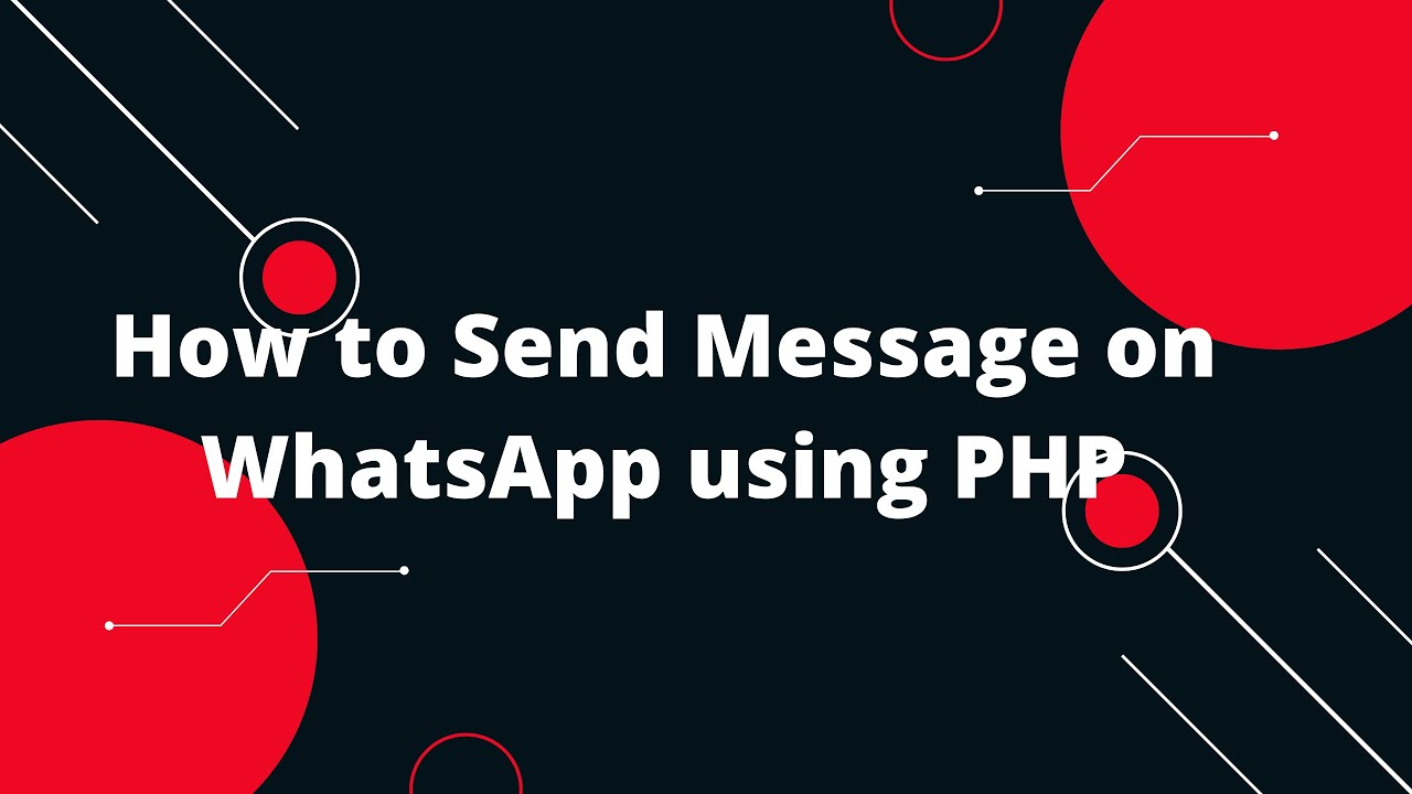 🚀 How to Send Message on WhatsApp using PHP Step-by-Step Tutorial 🚀