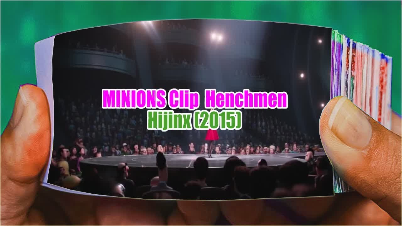 MINIONS Clip   &rdquo;Henchmen Hijinx&rdquo; 2015