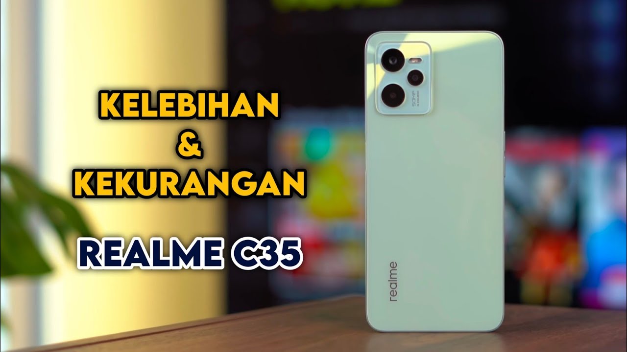 Iphone KW !! - Kelebihan dan Kekurangan Realme C35 Indonesia