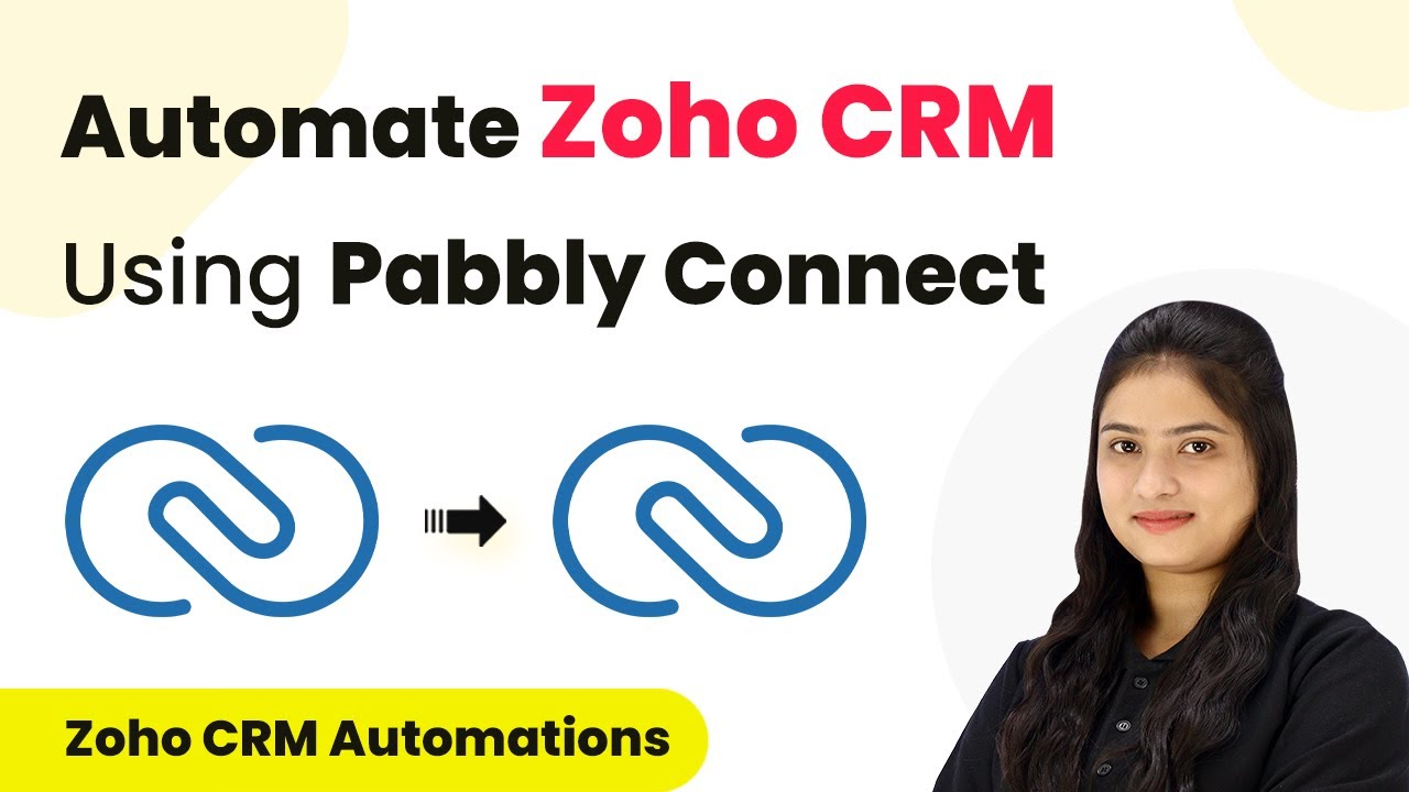 How to Automate Zoho CRM Using Pabbly Connect | Pabbly Connect Tutorial