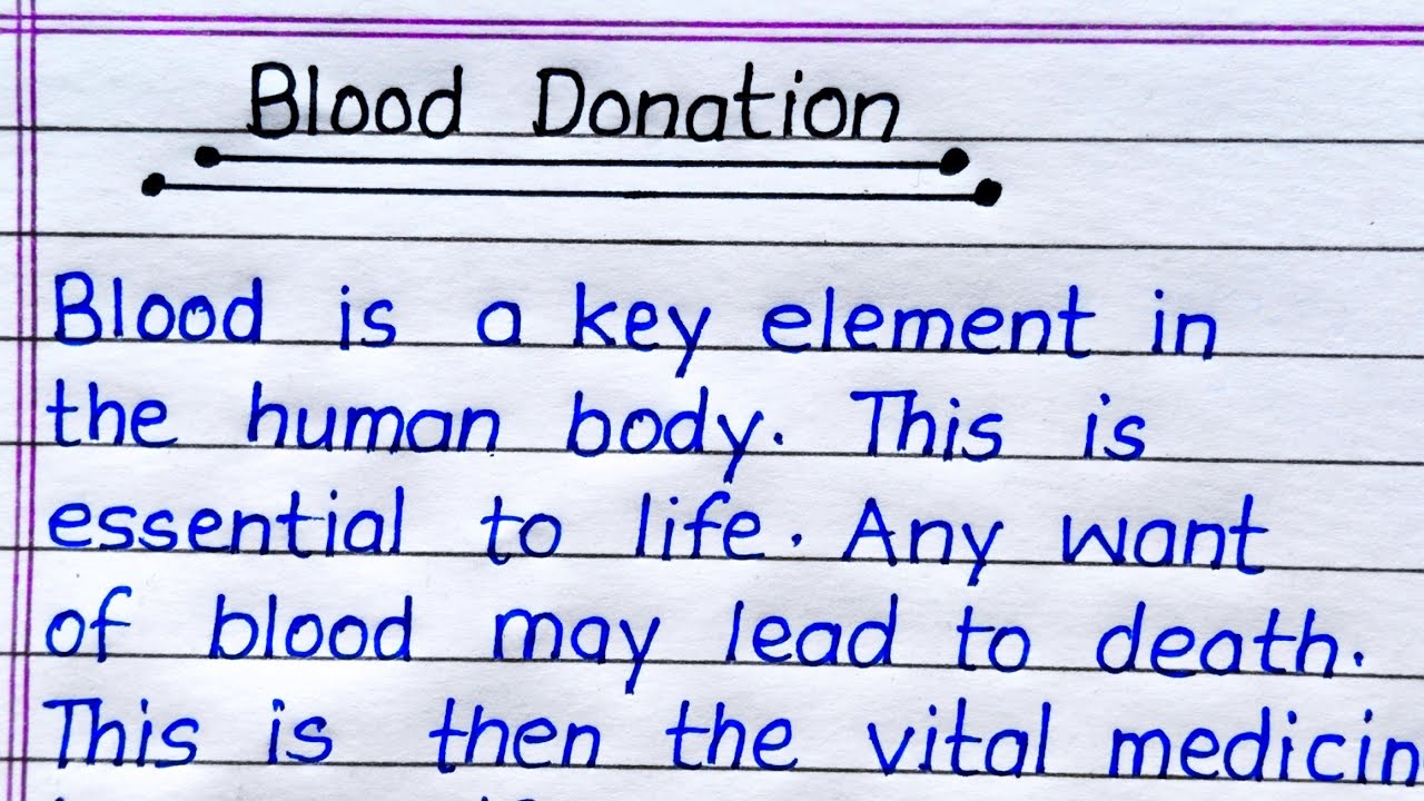 Blood Donation Essay in English || Essay on Blood Donation in English || Paragraph on Blood Donation