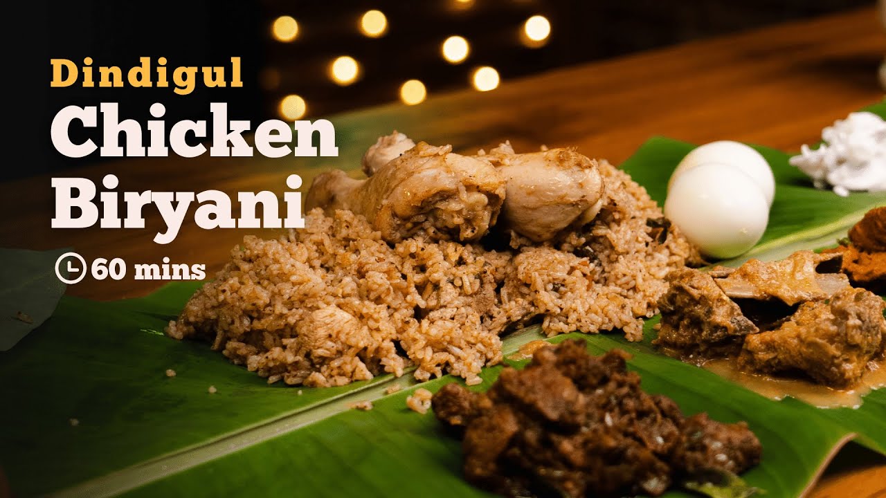 Traditional and Authentic Dindigul Chicken Biryani Recipe | Cookd