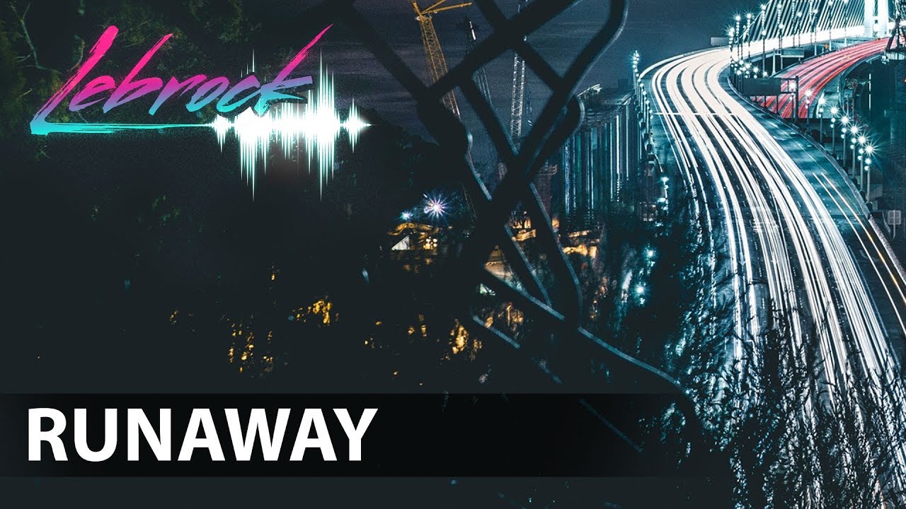 LeBrock - Runaway
