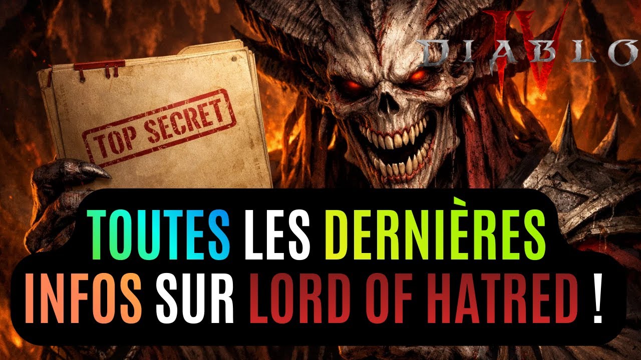C'est OFFICIEL : Lord of Hatred Annonce du LOURD pour Diablo 4 !