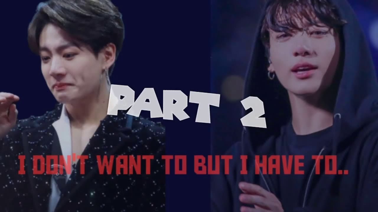 {¶art 2}|| [when he has to kill you] || Jungkook FF || (2/2)