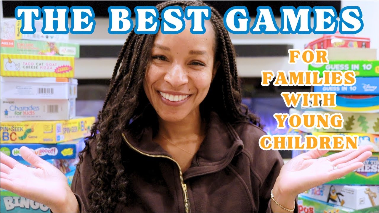 THE BEST GAMES FOR FAMILIES WITH YOUNG CHILDREN | GAMES THAT WE OWN & LOVE