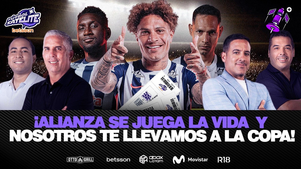¡ALIANZA SUEÑA CON REMONTAR EN COPA LIBERTADORES! | #FÚTBOLSATÉLITE