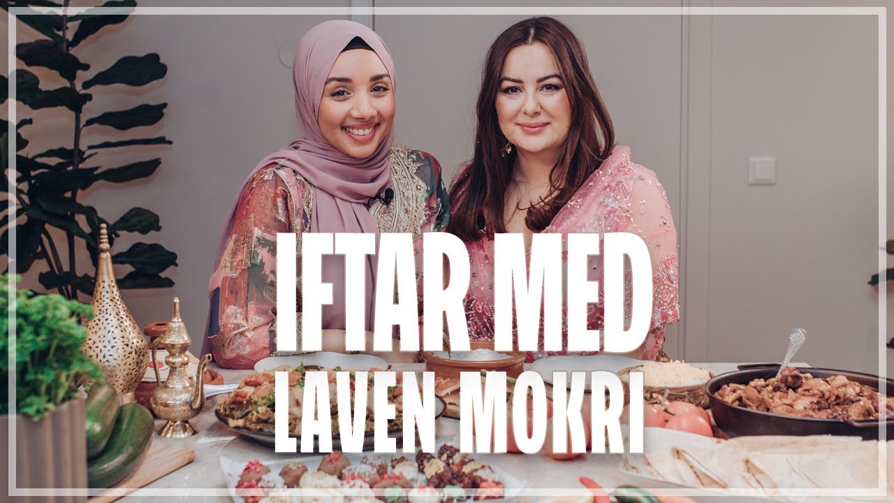 IFTAR MED LAVEN MOKRI (FOOD BY LAVEN)