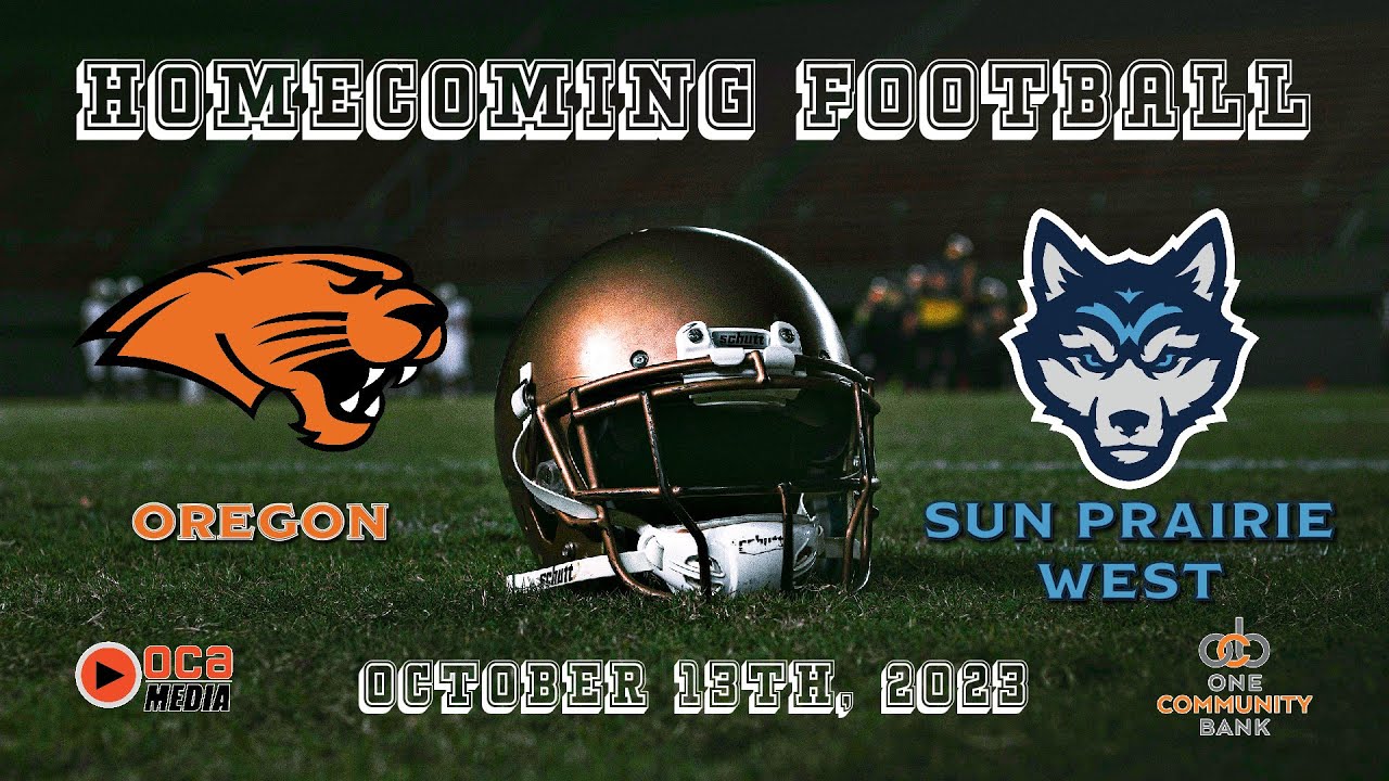 Homecoming Football: Oregon vs Sun Prairie West (10/13/23)