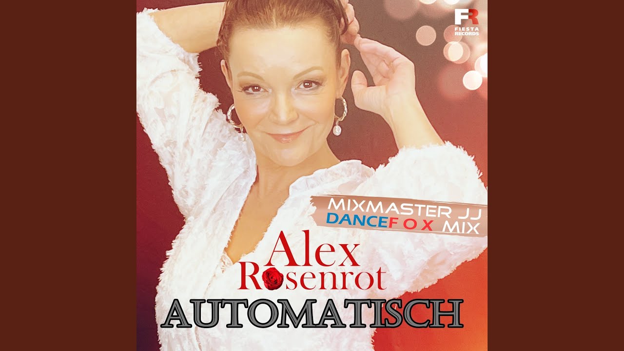 Automatisch (Mixmaster JJ Dancefox Mix)