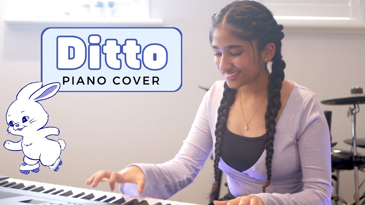 Ditto [NewJeans] | PIANO COVER w/ lyrics