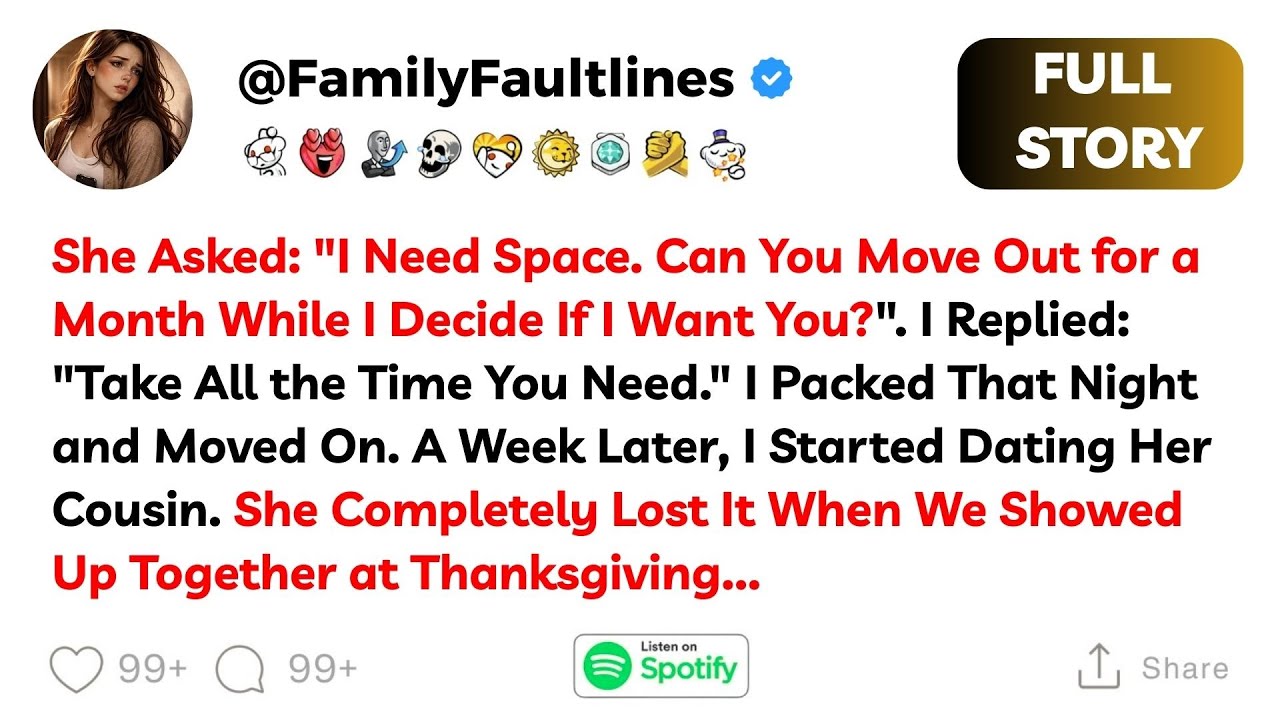 [FULL STORY] “I Need Space” Turned Into the End of Our Relationship