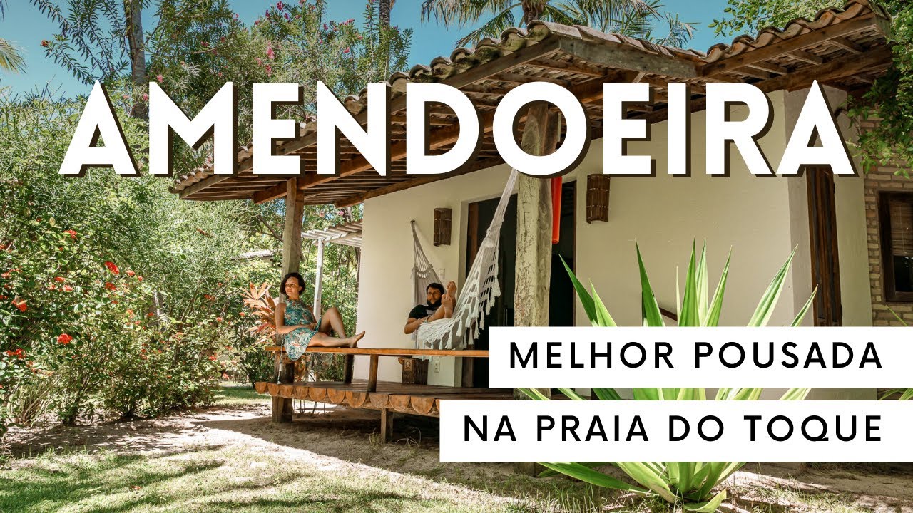POUSADA AMENDOEIRA na Praia do Toque em Alagoas