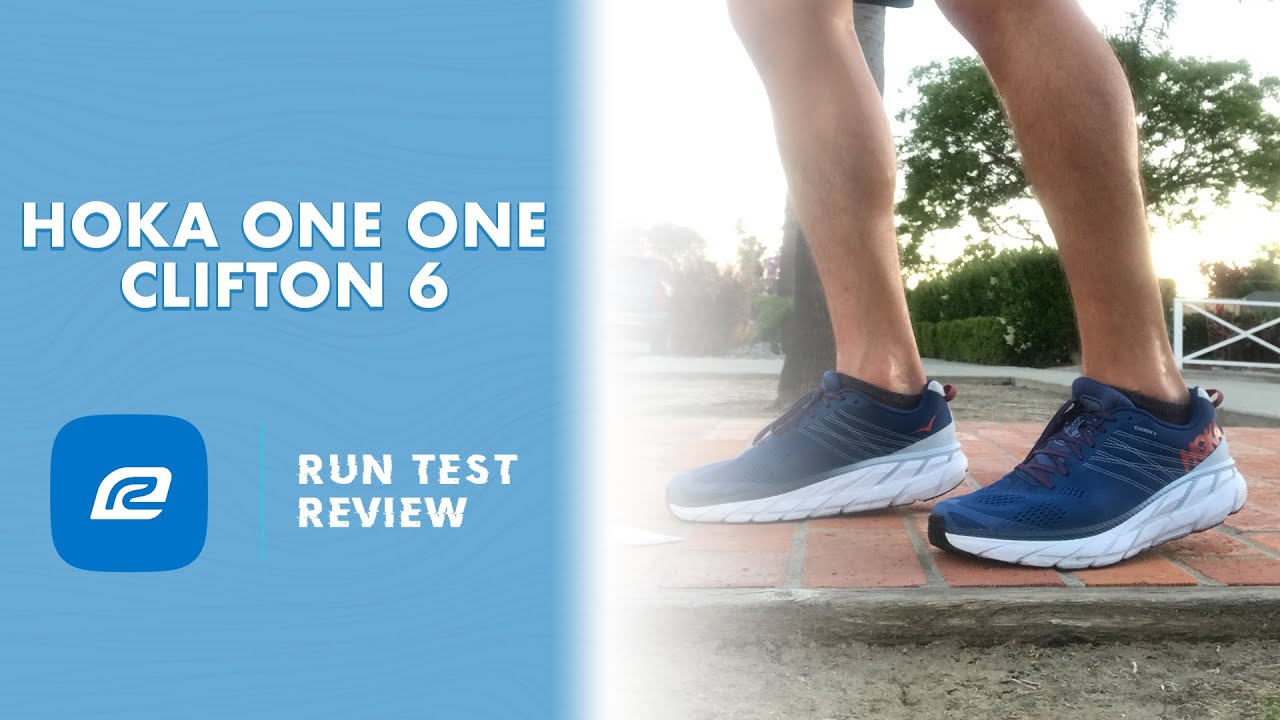 Hoka One One Clifton 6 - Run Test Review (thoughts and reccomendations)