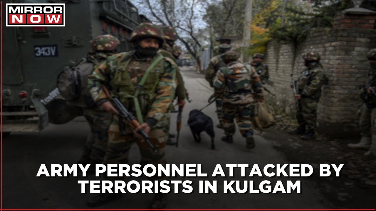 Terrorists attack army personnel in J&K's Kulgam; 4 officers injured