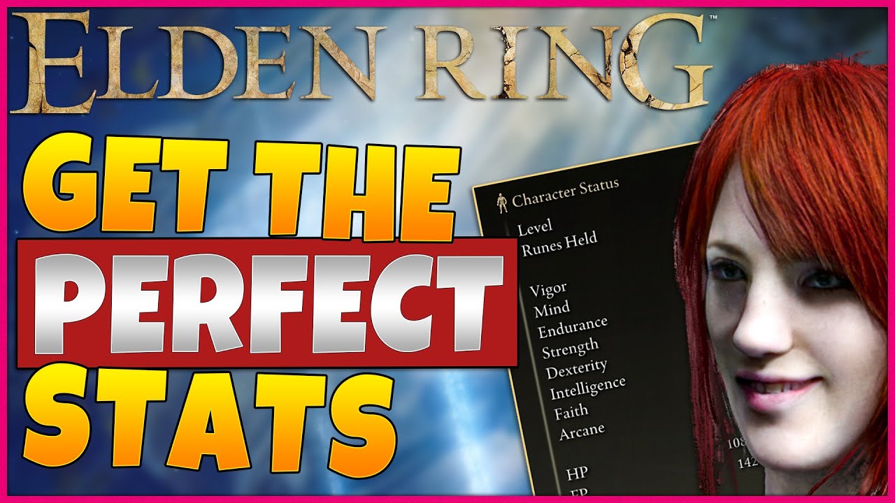 How To Get The Perfect Stats In Elden Ring