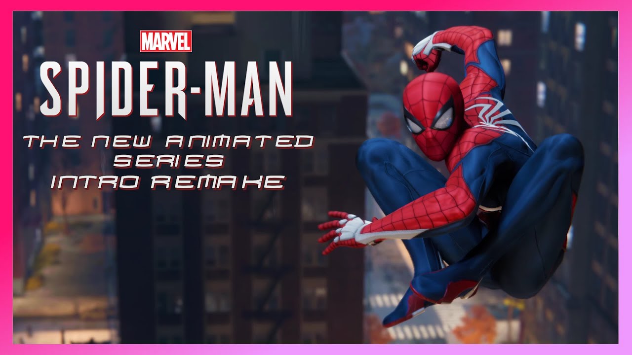 Marvel's Spider-Man - The New Animated Series Intro Remake