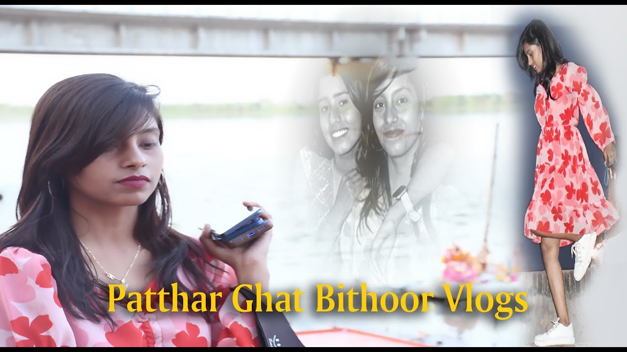 Bithoor Patthar Ghat ka video masti karte hue friends ke sath 