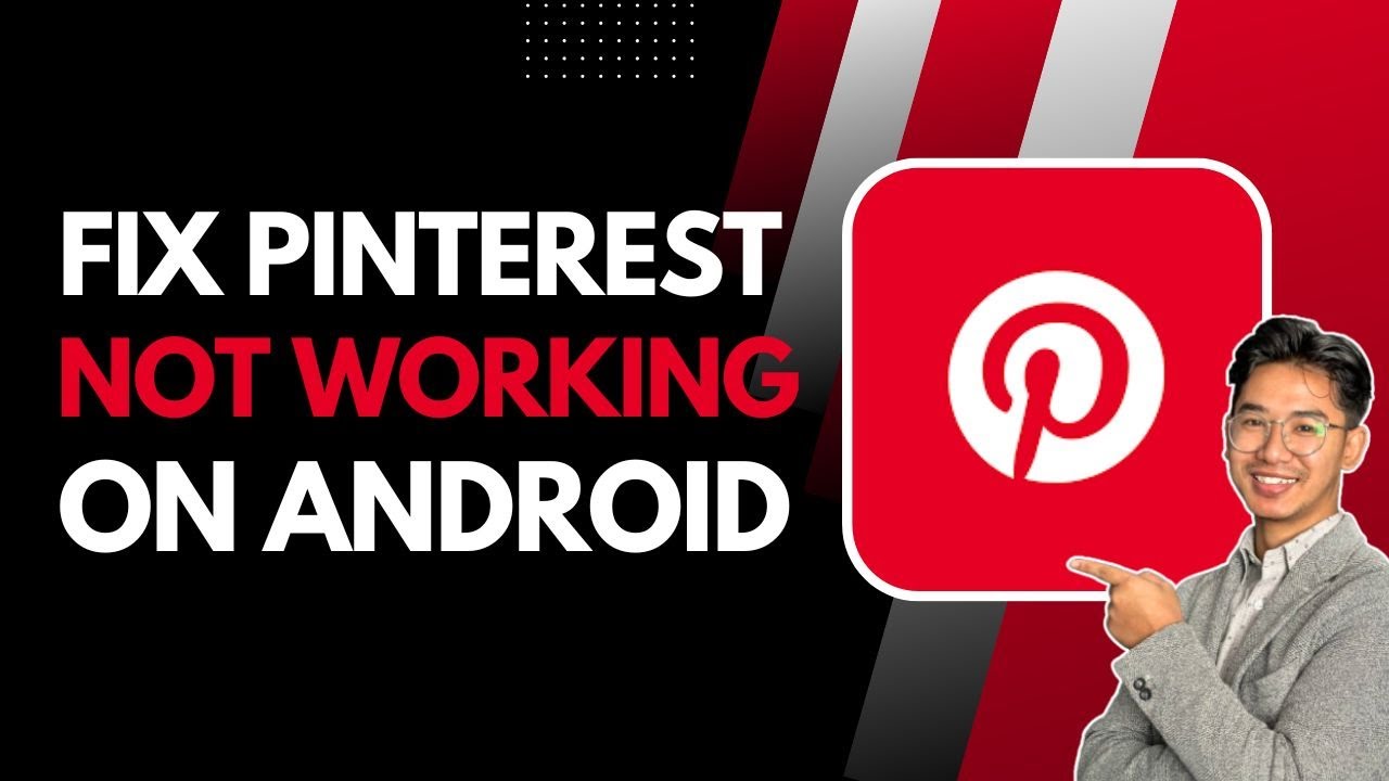 How to Fix Pinterest Not Working on Android
