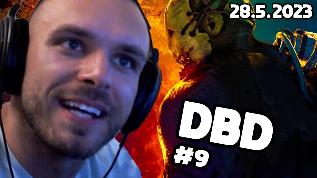 RESTT - DEAD BY DAYLIGHT #9 [28.5.2023]