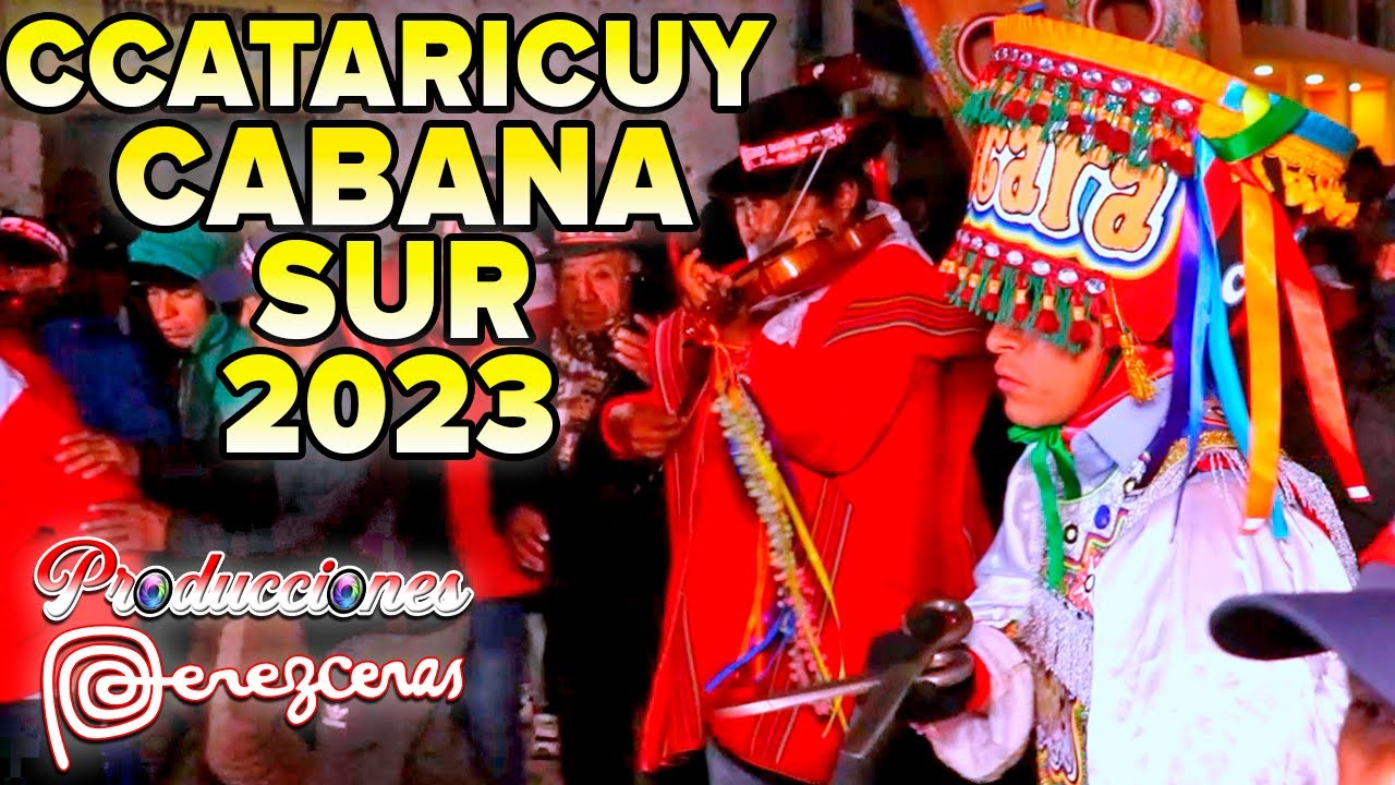 Danza de Tijeras _CABANA SUR 2023 _ CCATARICUY    _ Qatun Yaku Raymi _ Fam. Barrios Zamora🎵✂️
