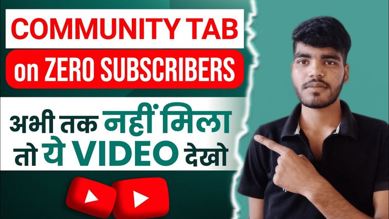 0 Subscribers per community Tab kaise Le ! How to get community tab on Youtube with 0 Subscribers