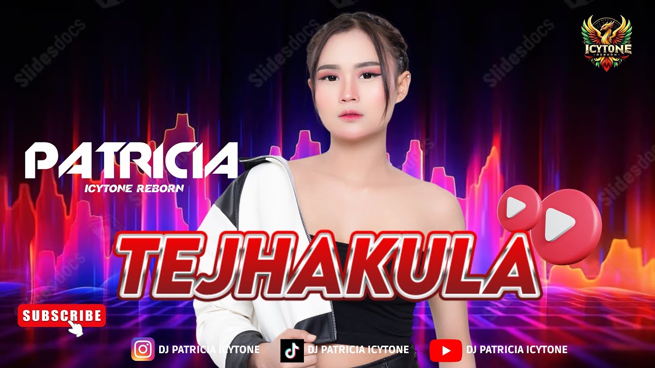 FUNKOT MELODI TEJHAKULA BY DJ PATRICIA ICYTONE