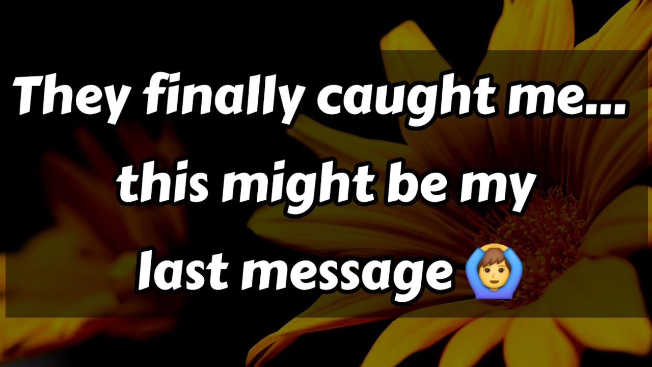 They finally caught me... this might be my last message 🙆‍♂️😩😫😞😓😨😰 || Dm to Df Love ❤️😍 #loveletter 