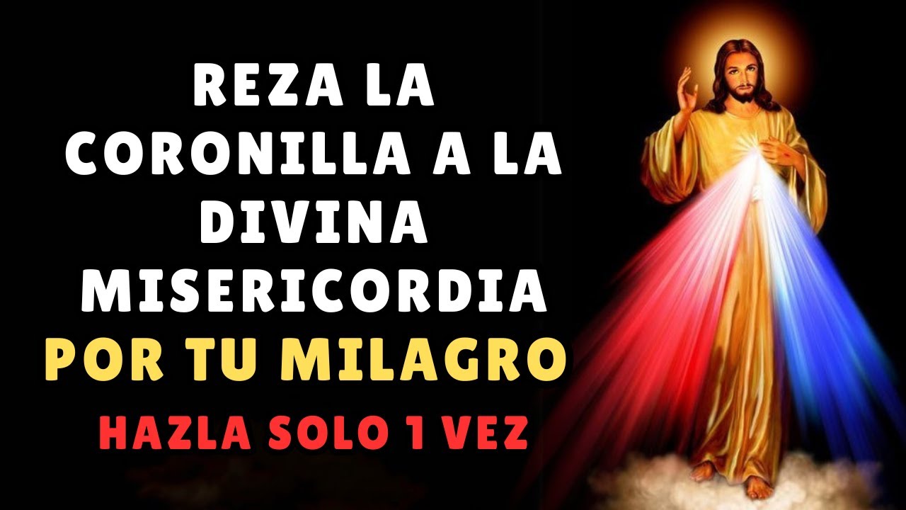 🙏 ¡NO IGNORES ESTA SEÑAL! Reza la CORONILLA a la Divina Misericordia HOY por tu Milagro Urgente 🙏