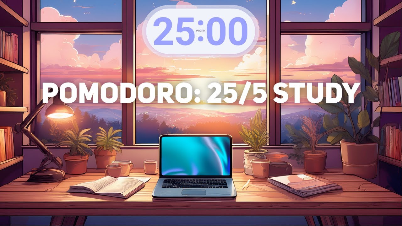 LoFi Pomodoro Timer — 25/5 Study Session with Chill Beats & Sunrise Vibes 🌄📚