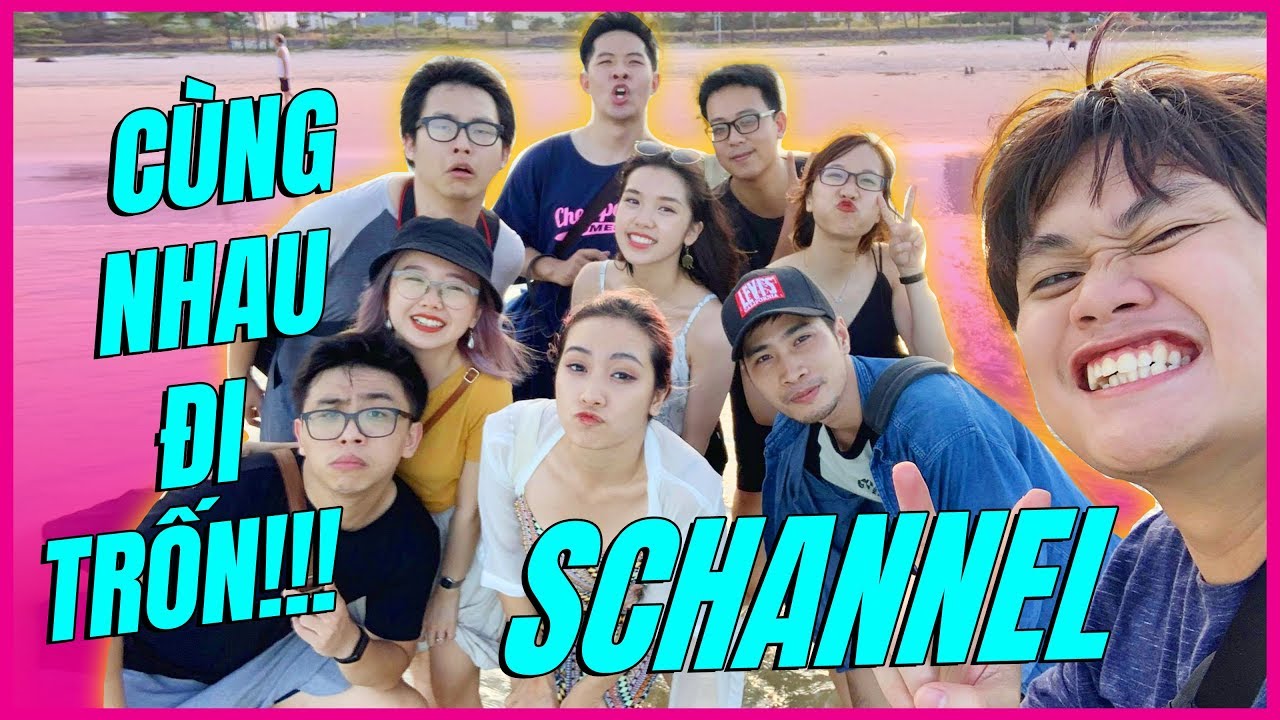 NGUYÊN TEAM SCHANNEL ĐI TRỐN MỪNG 2 TRIỆU SUB!! - ĐI TỚI ĐÂU LẦY LỘI TỚI ĐÓ...