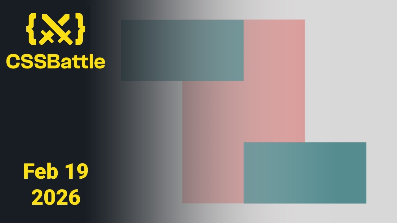 CSSBattle Daily Challenge February 19 2026