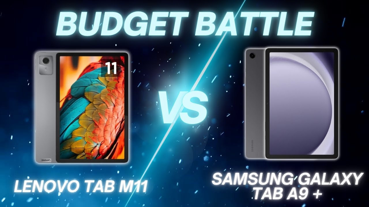 Lenovo Tab M11 vs Samsung Galaxy Tab A9+ | Full Comparison