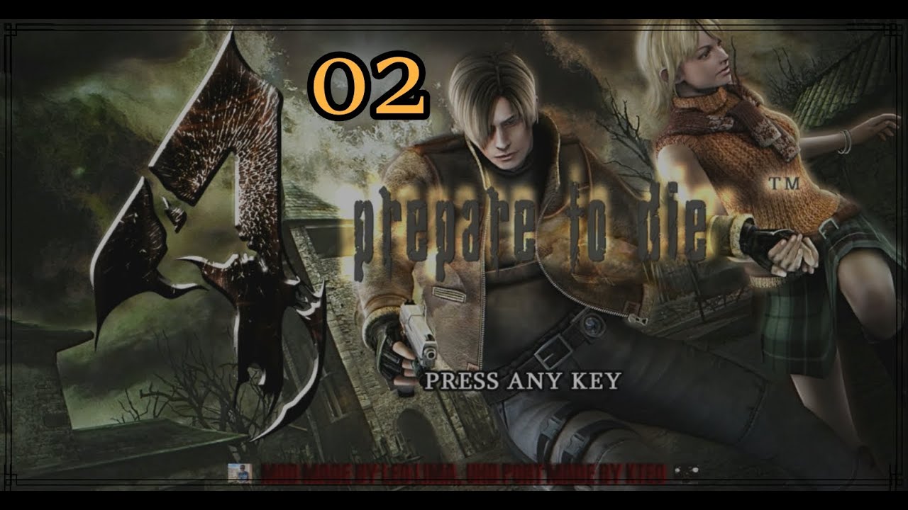 02 Prepare to Die - Resident Evil 4 2005